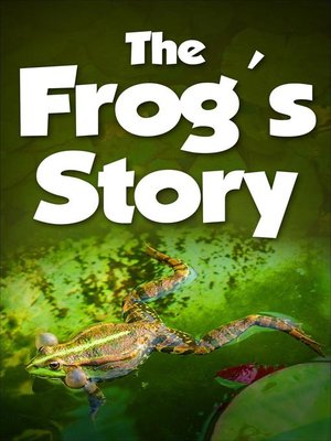 cover image of The Frog's Story